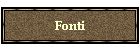 Fonti