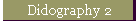 Didography 2