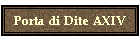 Porta di Dite AXIV