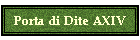 Porta di Dite AXIV
