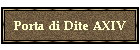 Porta di Dite AXIV