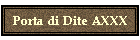 Porta di Dite A30